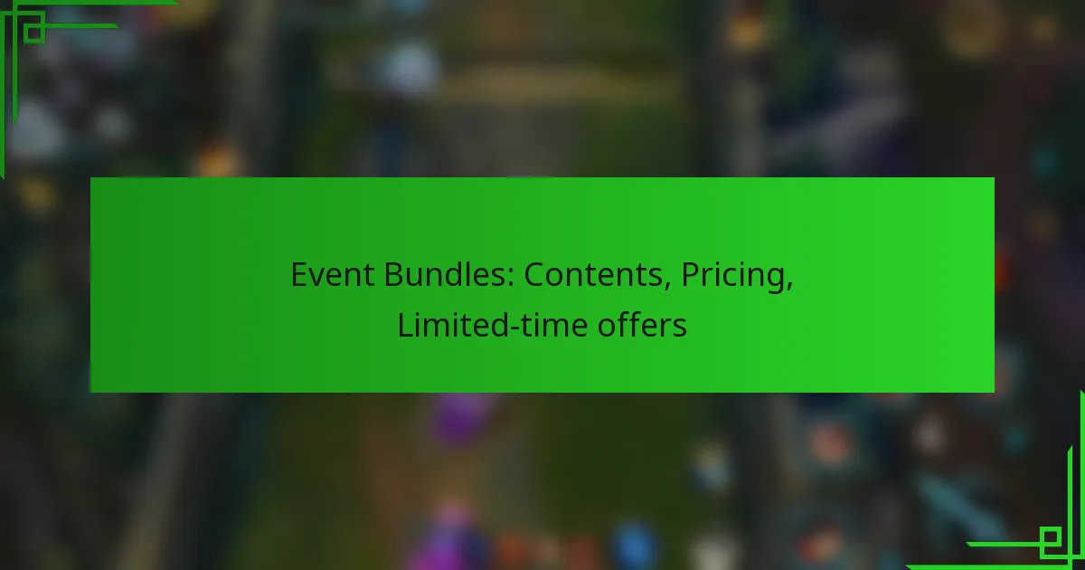 Event Bundles: Contents, Pricing, Limited-time offers