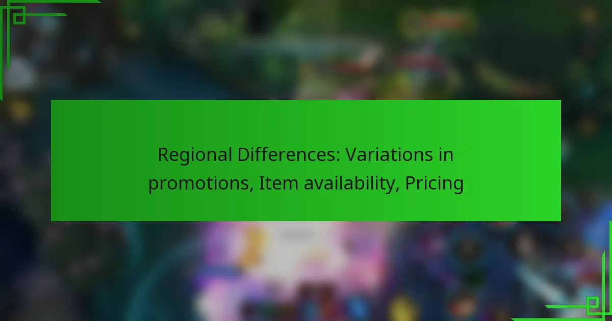 Regional Differences: Variations in promotions, Item availability, Pricing