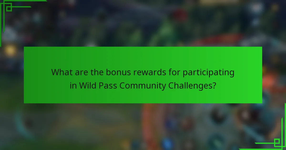 What are the bonus rewards for participating in Wild Pass Community Challenges?