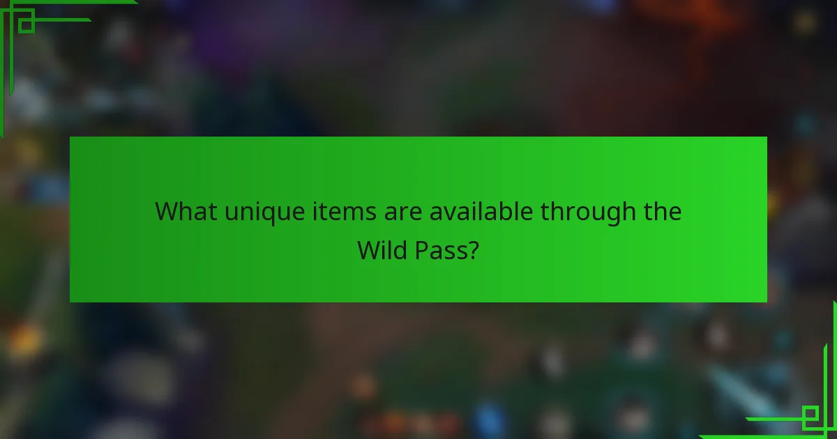 What unique items are available through the Wild Pass?